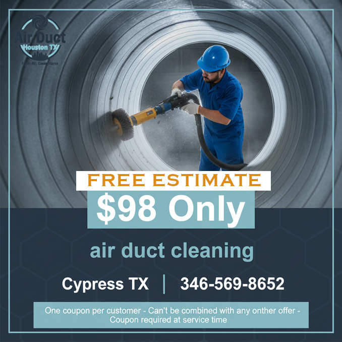   $98 only Off air duct cleaning coupon from Cypress Air Ducts Cleaning TX   for professional home vent service